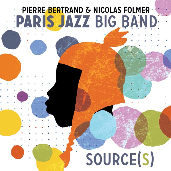 Source(s) · Paris Jazz Big Band